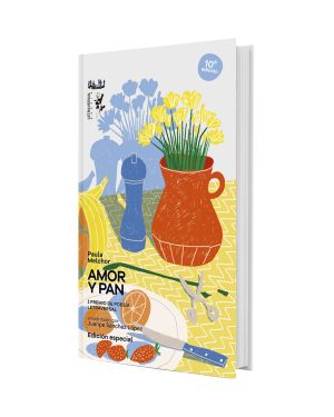 Amor y pan (edición especial) - Paula Melchor